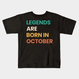 legends are born in october Kids T-Shirt